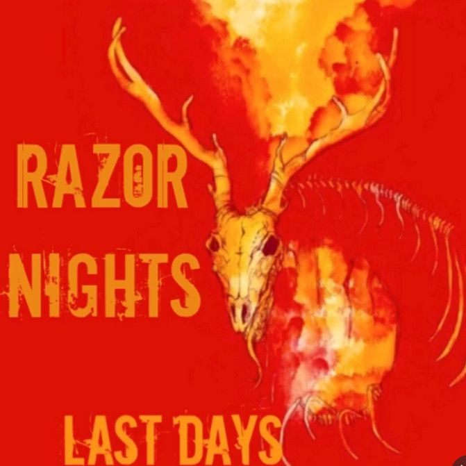 New Razor Nights album "Last Days" out now!